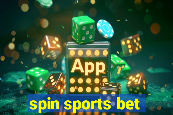 spin sports bet